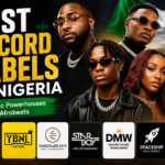 Best record labels in Nigeria 2026